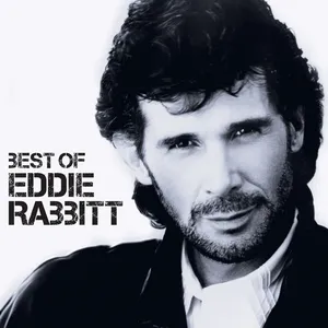 The best of Eddie Rabbitt